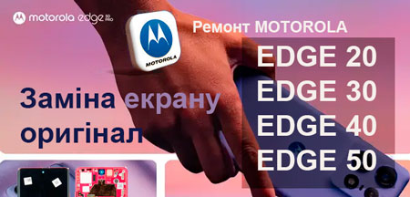 zamina-ekraniv-original-motorola-edge-20-edge-30-edge-40-edge-50