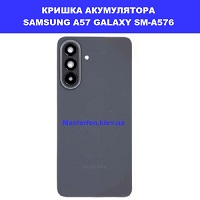 Заміна кришки акумулятора ЗАМІНА КРИШКИ АКУМУЛЯТОРА SAMSUNG A57 GALAXY SM-A576 Соломенка правий берег Києва