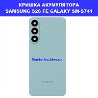Заміна кришки акумулятора ЗАМІНА КРИШКИ АКУМУЛЯТОРА SAMSUNG S26 FE FE GALAXY SM-S741 Соломенка правий берег Києва