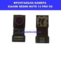 Заміна фронтальной камери Xiaomi Redmi Note 14 Pro 5G Політех ТЦ Смартплаза 